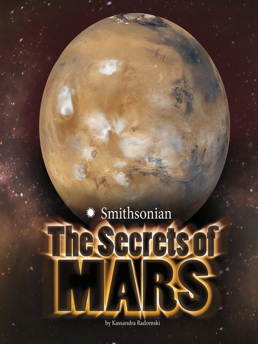 Title details for The Secrets of Mars by Kassandra Radomski - Available
